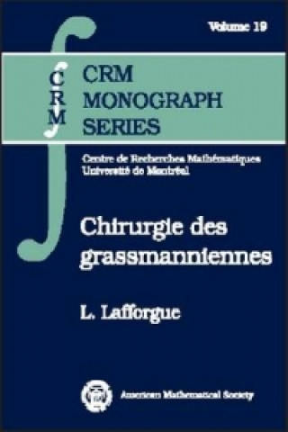 Carte Chirurgie Des Grassmanniennes L. Lafforgue