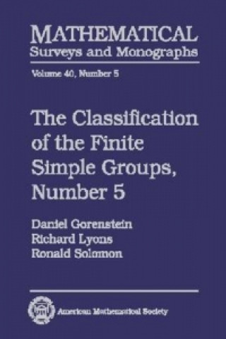 Könyv Classification of the Finite Simple Groups, Number 5 Ronald Solomon