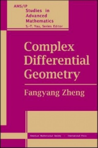 Knjiga Complex Differential Geometry Fangyang Zheng