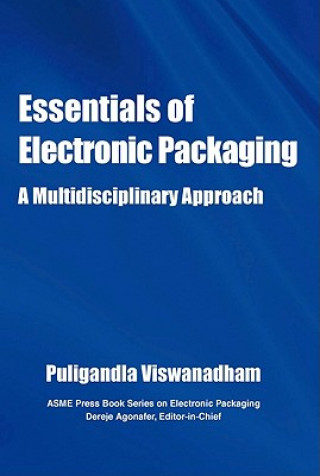 Книга Essentials of Electronic Packaging Puligandla Viswanadham