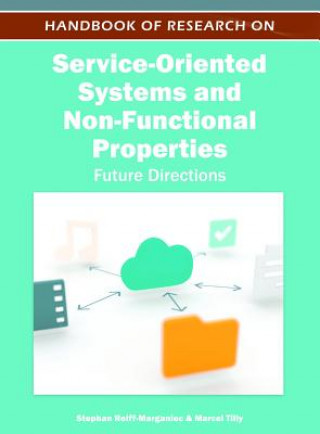 Carte Handbook of Research on Service-Oriented Systems and Non-Functional Properties Stephan Reiff-Marganiec