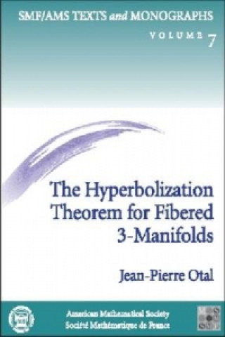 Boek Hyperbolization Theorem for Fibered 3-manifolds American Mathematical Society