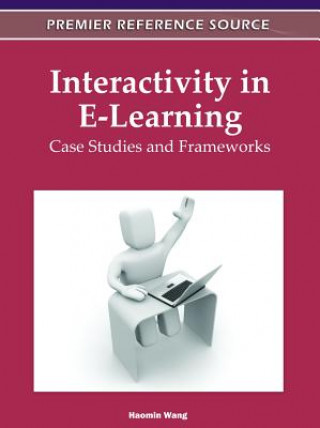 Książka Interactivity in E-Learning Haomin Wang