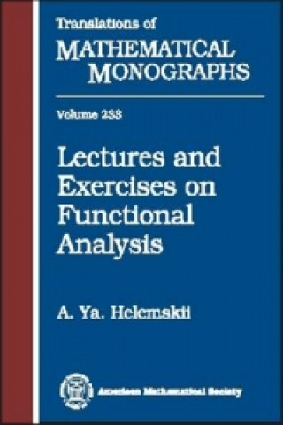 Book Lectures and Exercises on Functional Analysis A. Ya Helemskii