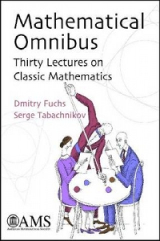 Könyv Mathematical Omnibus Serge Tabachnikov