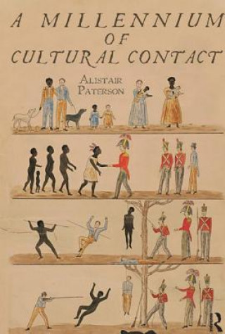 Carte Millennium of Cultural Contact Alistair Paterson