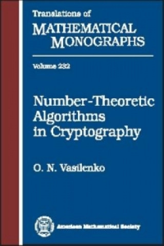 Könyv Number-theoretic Algorithms in Cryptography O.N. Vasilenko