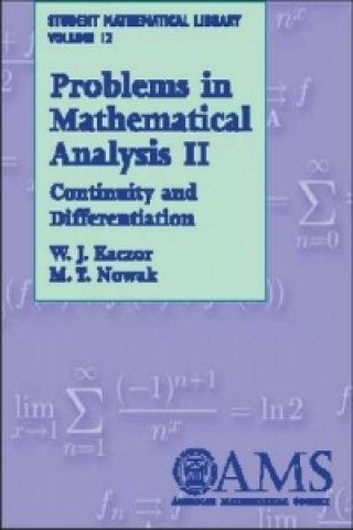 Könyv Problems in Mathematical Analysis, Volume 2 M.T. Nowak