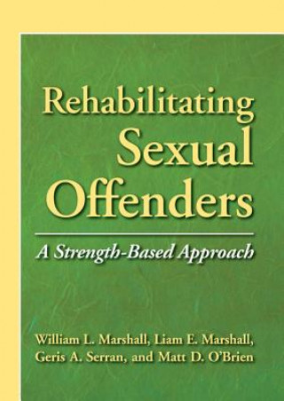 Carte Rehabilitating Sexual Offenders William L. Marshall