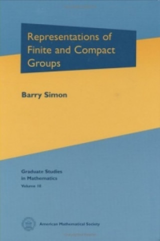 Knjiga Representations of Finite and Compact Groups Barry Simon