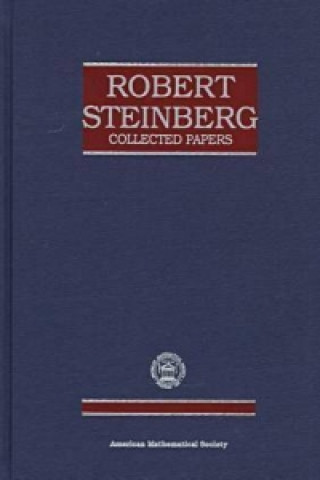 Knjiga Robert Steinberg Collected Papers Robert Steinberg