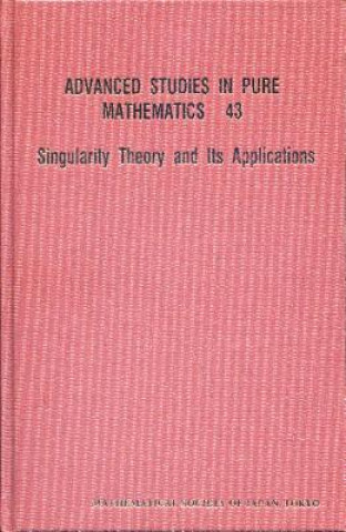 Book Singularity Theory And Its Application Goo Ishikawa