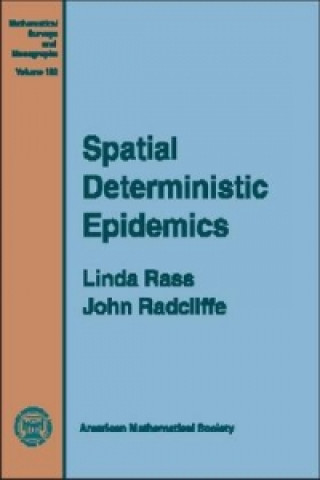 Knjiga Spatial Deterministic Epidemics John Radcliffe