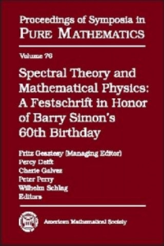 Kniha Spectral Theory and Mathematical Physics Fritz Gesztesy