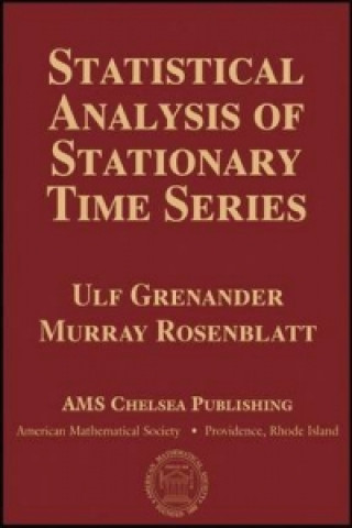 Knjiga Statistical Analysis of Stationary Time Series Murray Rosenblatt