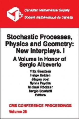 Buch Stochastic Processes, Physics and Geometry, Volume 1; New Interplays: A Volume in Honor of Sergio Albeverio Fritz Gesztesy