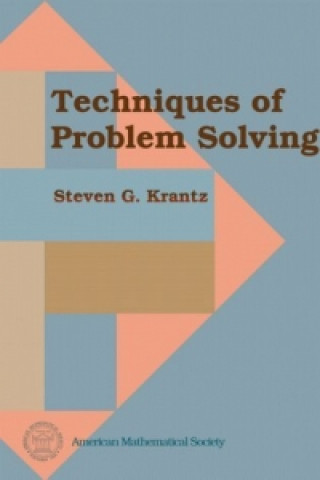 Knjiga Techniques of Problem Solving Steven G. Krantz