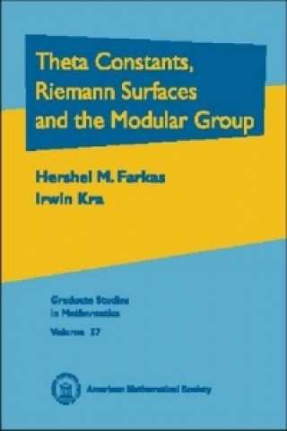 Libro Theta Constants, Riemann Surfaces and the Modular Group Irwin Kra