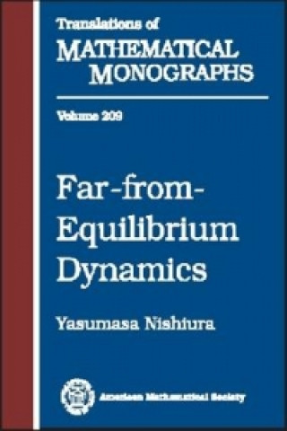 Knjiga Far-from-equilibrium Dynamics American Mathem American Mathem