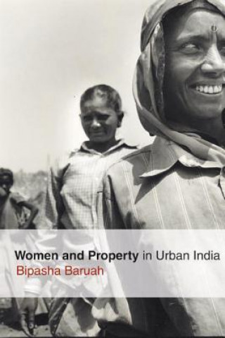 Carte Women and Property in Urban India Bipasha Baruah