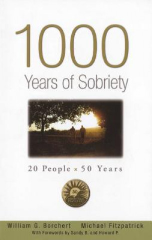 Carte 1000 Years Of Sobriety William G. Borchert