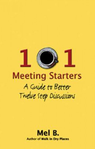Kniha 101 Meeting Starters Mel B