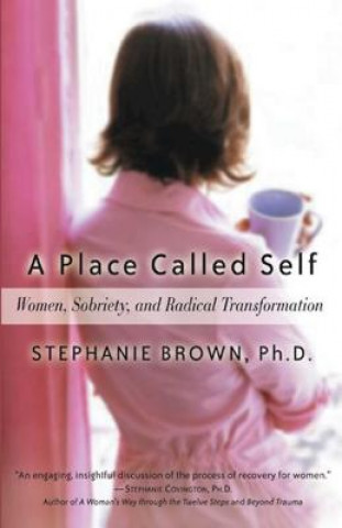 Kniha Place Called Self Stephanie Brown