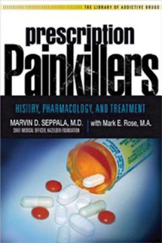 Kniha Prescription Painkillers Mark E. Rose