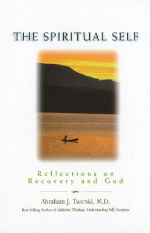 Kniha Spiritual Self Abraham J. Twerski