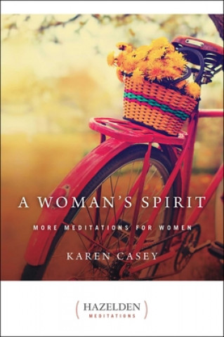 Kniha Woman's Spirit Karen Casey