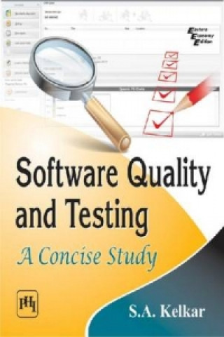 Könyv Software Quality and Testing S. A. Kelkar