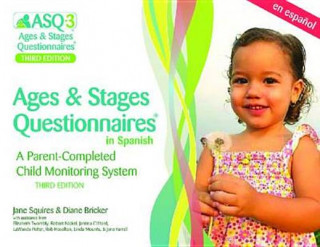 Könyv Ages & Stages Questionnaires (R) (ASQ (R)-3): Questionnaires (Spanish) Diane Bricker