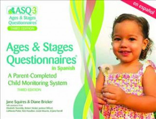 Könyv Ages & Stages Questionnaires (R) (ASQ (R)-3): Starter Kit (Spanish) Diane Bricker