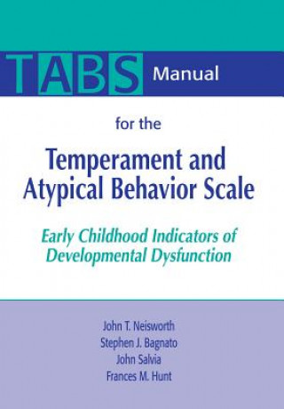 Carte Manual for the Temperament and Atypical Behavior Scale (TABS) et al
