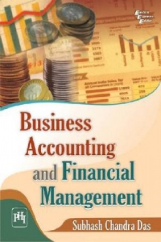 Книга Business Accounting and Financial Management Subhash Chandra Das