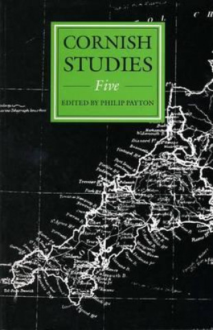 Kniha Cornish Studies Volume 5 Philip Payton