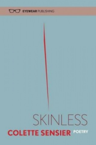 Kniha Skinless Sensier Colette