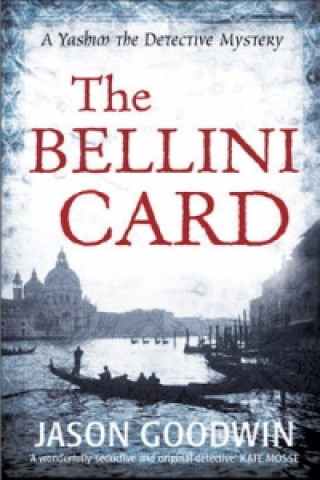 Knjiga Bellini Card Jason Goodwin