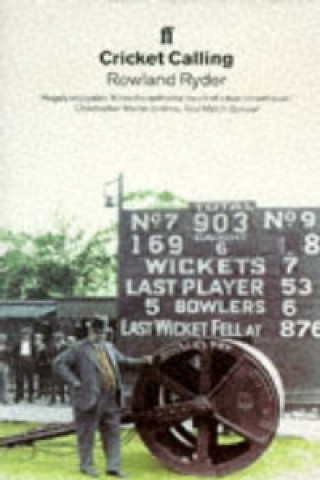 Book Cricket Calling Rowland Ryder