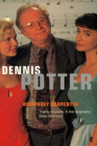 Kniha Dennis Potter Humphrey Carpenter