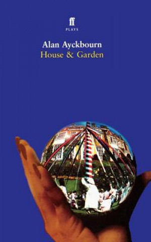 Livre House and Garden Alan Ayckbourn