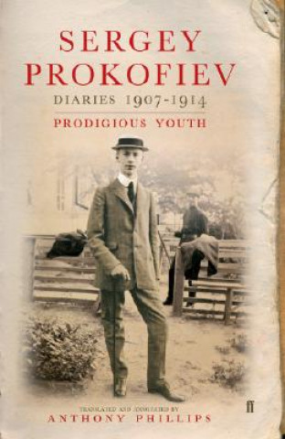 Книга Diaries 1907-1914 Sergey Prokofiev