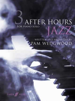 Knjiga After Hours Jazz 3 Pam Wedgwood