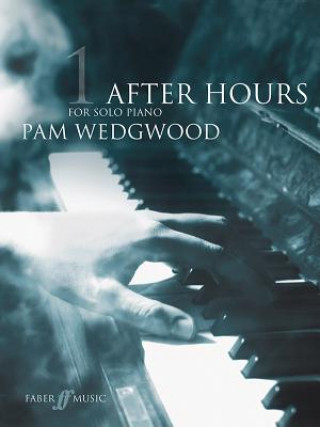 Könyv After Hours Book 1 Pam Wedgwood