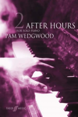 Книга After Hours Book 2 Pam Wedgwood