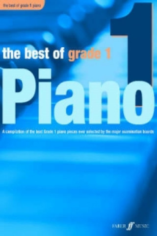 Carte Best of Grade 1 Piano Anthony Williams