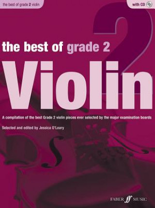 Materiale tipărite Best of Grade 2 Violin Jessica O'Leary