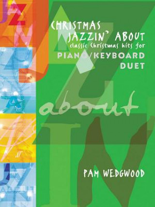 Książka Christmas Jazzin' About Pam Wedgwood