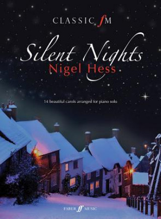 Książka Classic FM: Silent Nights Nigel Hess