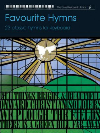 Könyv Easy Keyboard Library: Favourite Hymns Alfred Music